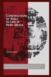 E-book, Constructions of Risks to Life in News Media, Bloomsbury Academic