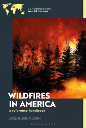 E-book, Wildfires in America : A Reference Handbook, Bloomsbury Academic