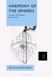 eBook, Harmony of the Spheres : Ancient and Recent Perspectives, Bloomsbury Academic