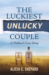 eBook, The Luckiest Unlucky Couple : A Medical Love Story, Bloomsbury Academic