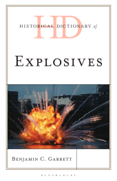 E-book, Historical Dictionary of Explosives, Bloomsbury Academic