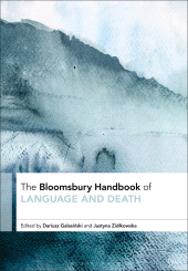 eBook, The Bloomsbury Handbook of Language and Death, Bloomsbury Academic