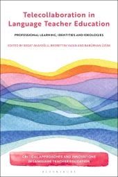 E-book, Telecollaboration in Language Teacher Education : Professional Learning, Identities and Ideologies, Bloomsbury Academic