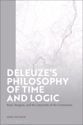 E-book, Deleuze's Philosophy of Time and Logic : Kant, Bergson, and the Labyrinth of the Continuum, Bloomsbury Academic