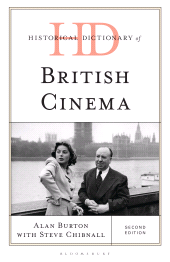 eBook, Historical Dictionary of British Cinema, Bloomsbury Academic