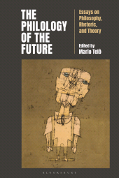 eBook, The Philology of the Future : Essays in Honor of Jim Porter, Bloomsbury Academic