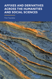 E-book, Affixes and Derivatives across the Humanities and Social Sciences, Bloomsbury Academic