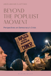 E-book, Beyond the Populist Moment : Perspectives on Democracy's Crisis, Bloomsbury Academic