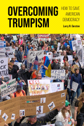 E-book, Overcoming Trumpism : How to Save American Democracy, Bloomsbury Academic