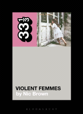 E-book, Violent Femmes' Violent Femmes, Bloomsbury Academic