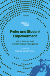 E-book, Freire and Student Empowerment, Bloomsbury Academic