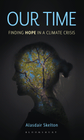 eBook, Our Time : Finding Hope in a Climate Crisis, Bloomsbury Academic