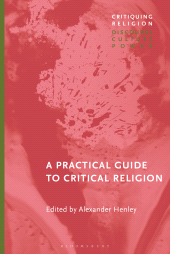 E-book, A Practical Guide to Critical Religion, Bloomsbury Academic