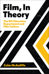E-book, Film, In Theory : The BFI Education Department and Film Culture, Bloomsbury Academic
