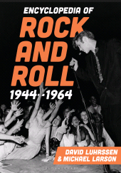 E-book, Encyclopedia of Rock and Roll 1944-1964, Bloomsbury Academic