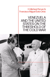 E-book, Venezuela and the United States on the Threshold of the Cold War, Bloomsbury Academic
