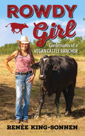 E-book, Rowdy Girl : Confessions of a Vegan Cattle Rancher, Bloomsbury Academic