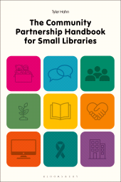 E-book, The Community Partnership Handbook for Small Libraries, Bloomsbury Libraries Unlimited