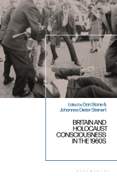 E-book, Britain and Holocaust Consciousness in the 1960s, Bloomsbury Academic