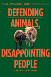 eBook, Defending Animals, Disappointing People : An Ecofeminist Approach, Bloomsbury Academic