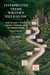 E-book, Interpretive Theme Writer's Field Guide : How to Craft Strong Themes from Big Idea to Presentation, Bloomsbury Academic