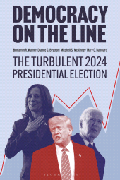 E-book, Democracy on the Line : The Turbulent 2024 Presidential Election, Bloomsbury Academic