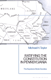 E-book, Ratifying the Constitution in Pennsylvania : The Keystone State Decides, Bloomsbury Academic