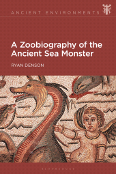 E-book, A Zoobiography of the Ancient Sea Monster, Bloomsbury Academic
