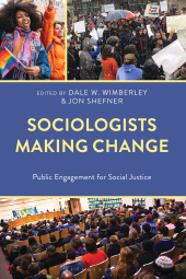 E-book, Sociologists Making Change : Public Engagement for Social Justice, Bloomsbury Academic