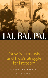 E-book, Lal-Bal-Pal : New Nationalists and India's Struggle for Freedom, Bloomsbury India