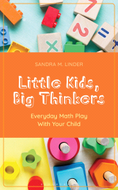 E-book, Little Kids, Big Thinkers : Everyday Math Play With Your Child, Bloomsbury Academic