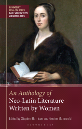 eBook, An Anthology of Neo-Latin Literature Written by Women, Bloomsbury Academic