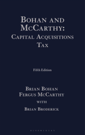 E-book, Bohan and McCarthy: Capital Acquisitions Tax, Bloomsbury Publishing