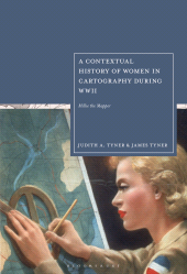 E-book, A Contextual History of Women in Cartography During WWII : Millie the Mapper, Bloomsbury Publishing