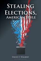 E-book, Stealing Elections, American Style, Bloomsbury Publishing