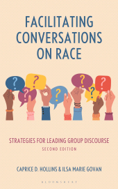 E-book, Facilitating Conversations on Race : Strategies for Leading Group Discourse, Bloomsbury Publishing