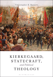 E-book, Kierkegaard, Statecraft and Political Theology, Bloomsbury Publishing