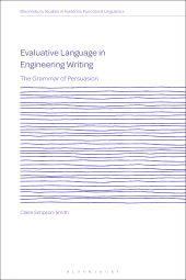 E-book, Evaluative Language in Engineering Writing : The Grammar of Persuasion, Bloomsbury Publishing