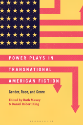 E-book, Power Plays in Transnational American Fiction : Gender, Race, and Genre, Bloomsbury Publishing