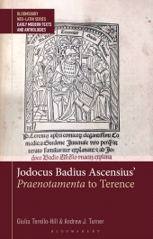 E-book, Jodocus Badius Ascensius' Praenotamenta to Terence, Bloomsbury Publishing