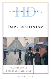 E-book, Historical Dictionary of Impressionism, Bloomsbury Publishing