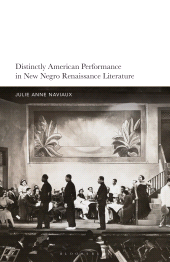 E-book, Distinctly American Performance in New Negro Renaissance Literature, Bloomsbury Publishing