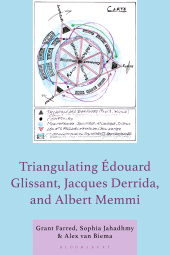 E-book, Triangulating Édouard Glissant, Jacques Derrida, and Albert Memmi, Bloomsbury Publishing