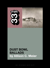 E-book, Woody Guthrie's Dust Bowl Ballads, Bloomsbury Publishing
