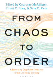 E-book, From Chaos to Order : Addressing Cognitive Overload in the Learning Journey, Bloomsbury Publishing