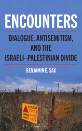 E-book, Encounters : Dialogue, Antisemitism, and the Israeli–Palestinian Divide, Bloomsbury Publishing