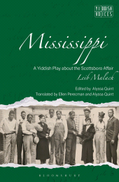 E-book, Mississippi : A Yiddish Play about the Scottsboro Affair, Bloomsbury Publishing
