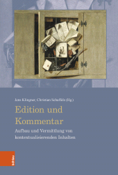E-book, Edition und Kommentar : Aufbau und Vermittlung von kontextualisierenden Inhalten, Böhlau Köln