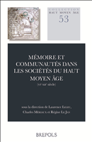 E-book, Mémoire et communautés dans les sociétés du haut Moyen Âge : (vie-xiie siècle), Brepols Publishers
