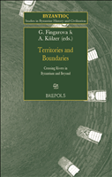 E-book, Territories and Boundaries : Crossing Rivers in Byzantium and Beyond, Brepols Publishers